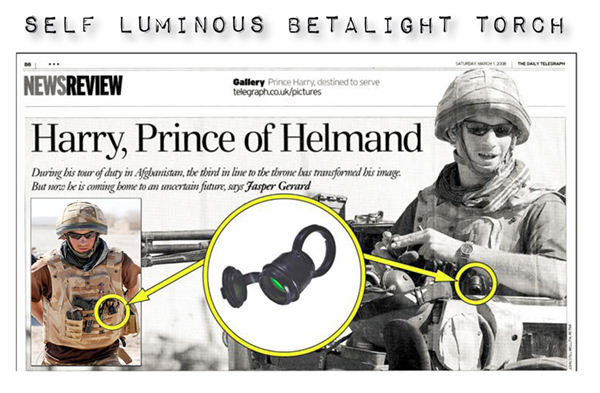 Prince Harry Betalight military Self luminious torch used by prince Harry