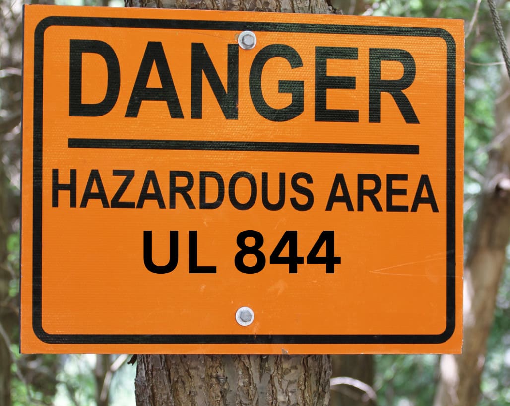 Hazardous area sign with UL 844